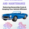 Car Ownership And Maintenance