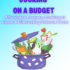 Cooking On A Budget