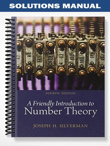 Solutions_Manual_for_A_Friendly_Introduction_to_Number_Theory_4th_Edition_by_Silverman