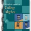 Solutions Manual for A Graphical Approach to College Algebra 5th Edition by Hornsby