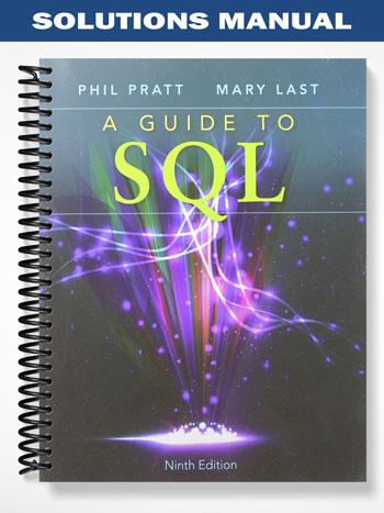 Solutions_Manual_for_A_Guide_to_SQL_9th_Edition_by_Pratt