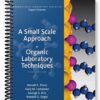 Solutions Manual for A Small Scale Approach to Organic Laboratory Techniques 3rd Edition by Pavia