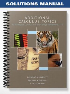 Solutions_Manual_for_Additional_Calculus_Topics_11th_Edition_by_Barnett