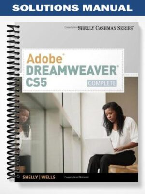 Solutions_Manual_for_Adobe_Dreamweaver_CS5_Complete_1st_Edition_by_Shelly