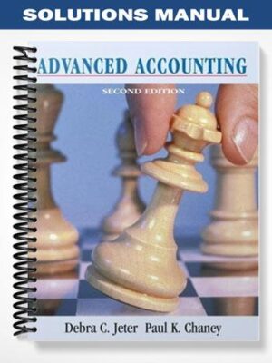 Solutions_Manual_for_Advanced_Accounting_2nd_Edition_by_Jeter