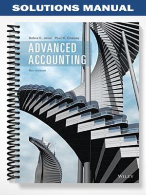 Solutions_Manual_for_Advanced_Accounting_6th_Edition_by_Jeter