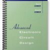 Solutions Manual for Advanced Electronic Circuit Design 1st Edition by Comer