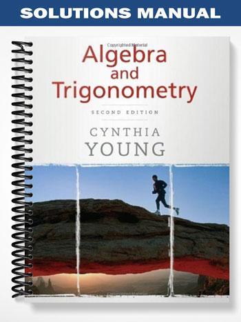 Solutions_Manual_for_Algebra_and_Trigonometry_2nd_Edition_by_Young