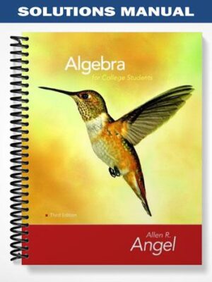 Solutions_Manual_for_Algebra_for_College_Students_3rd_Edition_by_Angel
