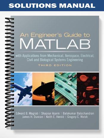 Solutions_Manual_for_An_Engineers_Guide_to_MATLAB_3rd_Edition_by_Magrab