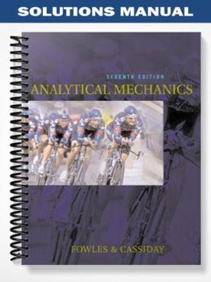 Solutions_Manual_for_Analytical_Mechanics_7th_Edition_by_Fowles