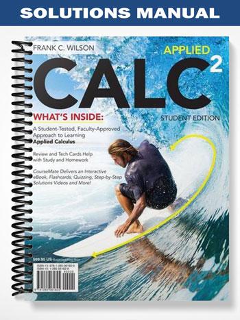 Solutions_Manual_for_Applied_CALC_2nd_Edition_by_Frank_Wilson Solutions_Manual_for_Applied_CALC_2nd_Edition_by_Frank_Wilson
