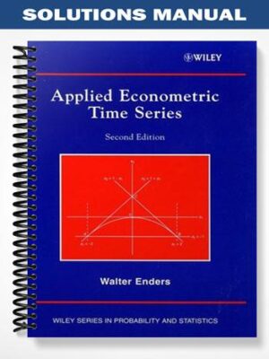 Solutions_Manual_for_Applied_Econometric_Time_Series_2nd_Edition_by_Enders