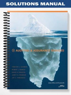 Solutions_Manual_for_Auditing_and_Assurance_Services_4th_Edition_by_Louwers