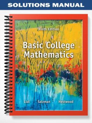 Solutions_Manual_for_Basic_College_Mathematics_9th_Edition_by_Lial