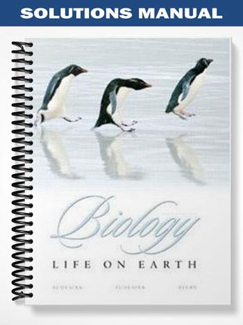 Solutions_Manual_for_Biology_Life_on_Earth_8th_Edition_by_Audesirk Solutions_Manual_for_Biology_Life_on_Earth_8th_Edition_by_Audesirk