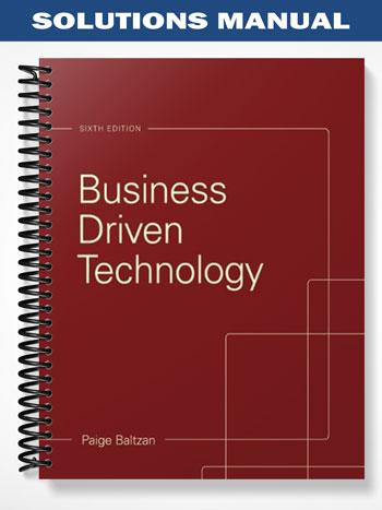 Solutions_Manual_for_Business_Driven_Technology_6th_Edition_by_Baltzan