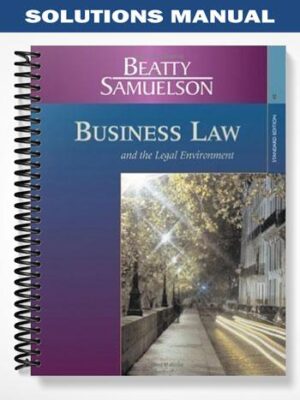 Solutions_Manual_for_Business_Law_and_the_Legal_Environment_Standard_Edition_4th_Edition_by_Beatty