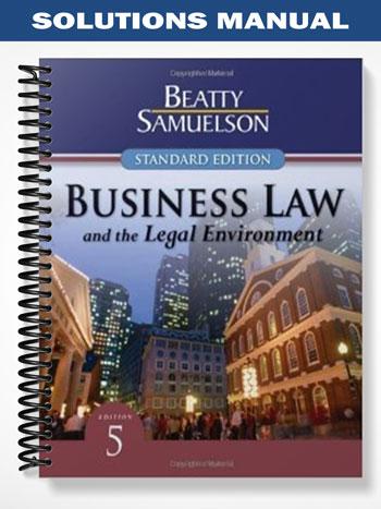 Solutions_Manual_for_Business_Law_and_the_Legal_Environment_Standard_Edition_5th_Edition_by_Beatty