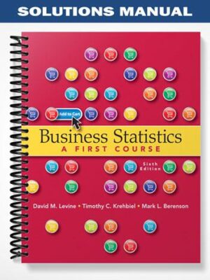 Solutions_Manual_for_Business_Statistics_6th_Edition_by_Levine