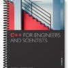 Solutions Manual for C++ for Engineers and Scientists 4th Edition by Bronson