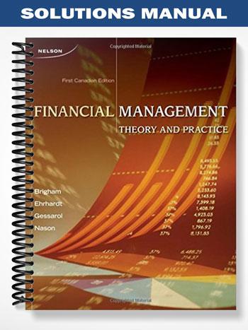 Solutions_Manual_for_CDN_ED_Financial_Management_1st_Edition_by_Brigham