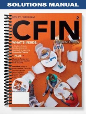 Solutions_Manual_for_CFIN2_2nd_Edition_by_Besley