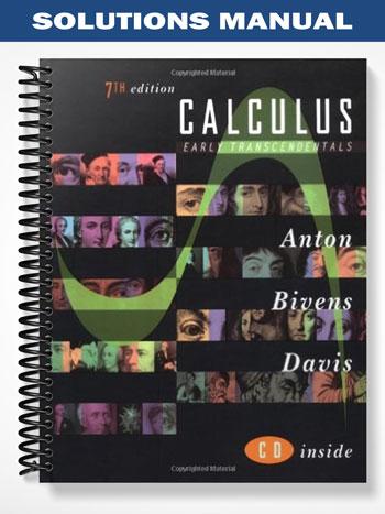 Solutions_Manual_for_Calculus_Early_Transcendentals_7th_Edition_by_Anton