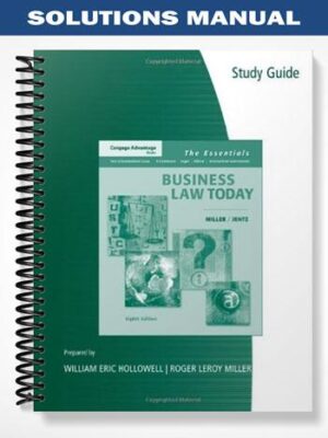 Solutions_Manual_for_Cengage_Advantage_Books_Business_Law_Today_The_Essentials_8th_Edition_by_Miller