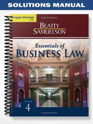 Solutions_Manual_for_Cengage_Advantage_Books_Essentials_of_Business_Law_4th_Edition_by_Beatty