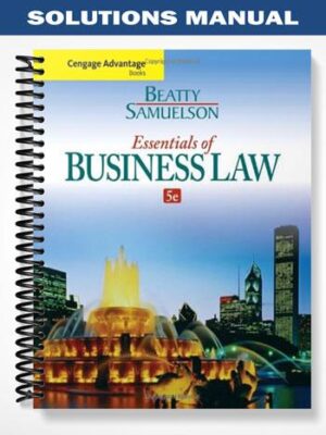 Solutions_Manual_for_Cengage_Advantage_Books_Essentials_of_Business_Law_5th_Edition_by_Beatty