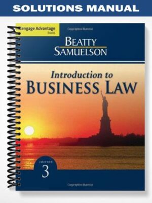 Solutions_Manual_for_Cengage_Advantage_Books_Introduction_to_Business_Law_3rd_Edition_by_Beatty
