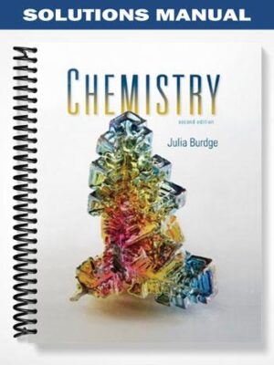 Solutions_Manual_for_Chemistry_2nd_Edition_by_Julia_Burdge