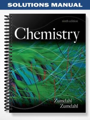 Solutions_Manual_for_Chemistry_9th_Edition_by_Zumdahl