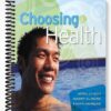Solutions Manual for Choosing Health 1st Edition by Lynch