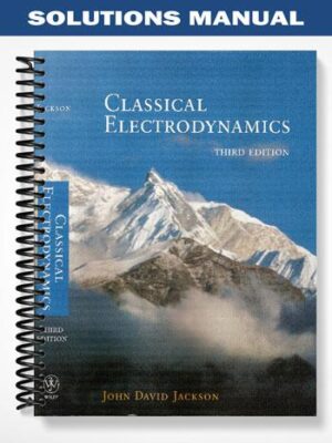 Solutions_Manual_for_Classical_Electrodynamics_3rd_Edition_by_Jackson
