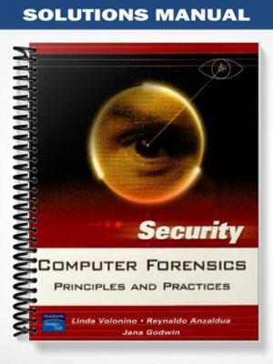 Solutions_Manual_for_Computer_Forensics_Principles_and_Practices_1st_Edition_by_Volonino
