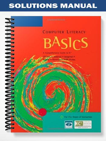 Solutions_Manual_for_Computer_Literacy_BASICS_A_Comprehensive_Guide_to_IC3_2nd_Edition_by_Ambrose