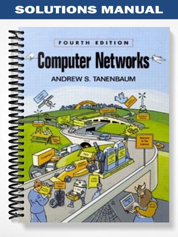 Solutions_Manual_for_Computer_Networks_4th_Edition_by_Tanenbaum