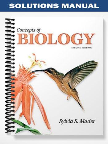 Solutions_Manual_for_Concepts_of_Biology_2nd_Edition_by_Mader