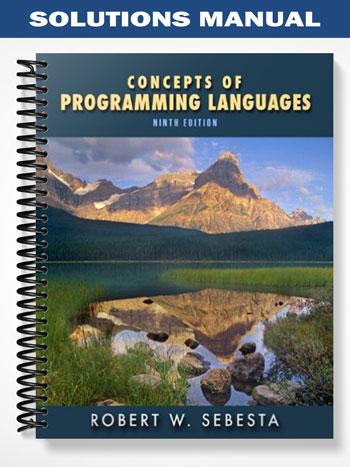 Solutions_Manual_for_Concepts_of_Programming_Languages_9th_Edition_by_Sebesta