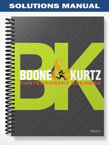 Solutions_Manual_for_Contemporary_Business_16th_Edition_by_Boone Solutions_Manual_for_Contemporary_Business_16th_Edition_by_Boone