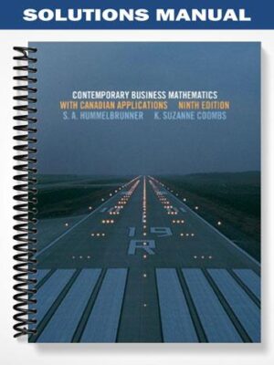 Solutions_Manual_for_Contemporary_Business_Mathematics_with_Canadian_Applications_9th_Edition_by_Hummelbrunner