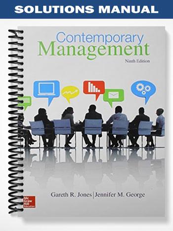 Solutions_Manual_for_Contemporary_Management_9th_Edition_by_Jones