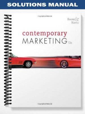 Solutions_Manual_for_Contemporary_Marketing_13th_Edition_by_Boone