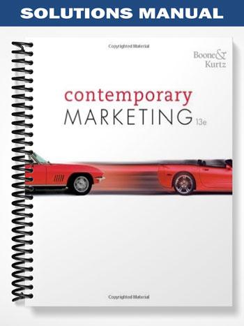 Solutions_Manual_for_Contemporary_Marketing_13th_Edition_by_Boone