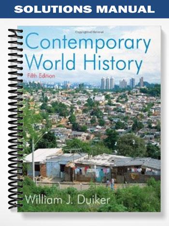 Solutions_Manual_for_Contemporary_World_History_5th_Edition_by_Duiker