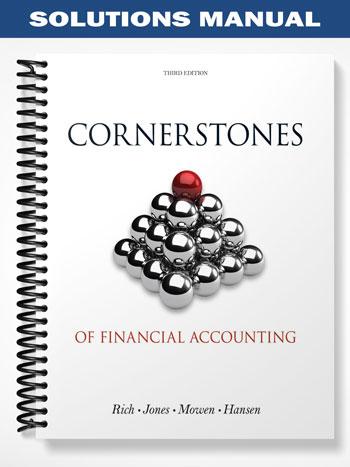 Solutions_Manual_for_Cornerstones_of_Financial_Accounting_3rd_Edition_by_Rich