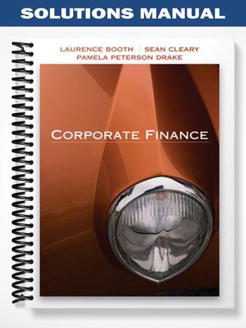 Solutions_Manual_for_Corporate_Finance_1st_Edition_by_Booth