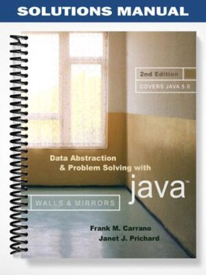 Solutions_Manual_for_Data_Abstraction_and_Problem_Solving_with_Java_2nd_Edition_by_Carrano